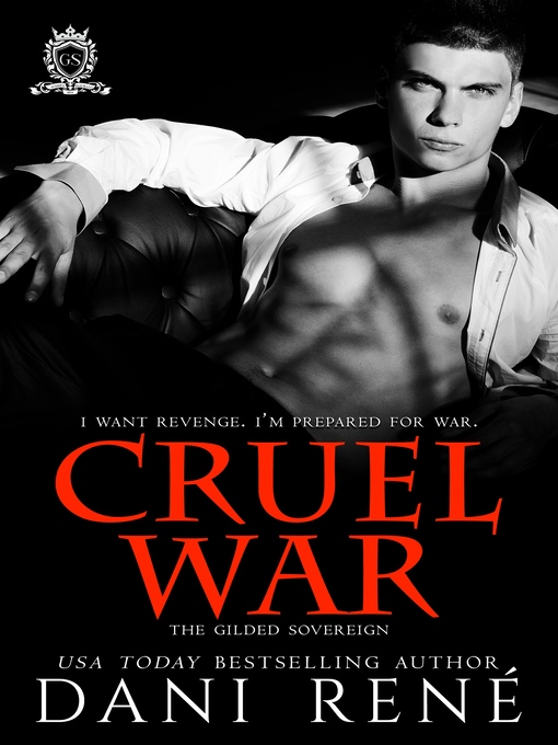 Title details for Cruel War by Dani René - Available